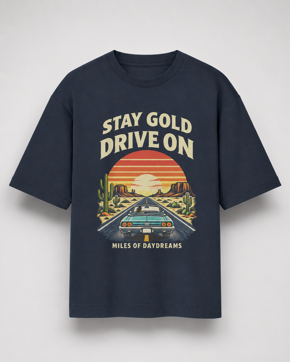 Stay Gold Drive On Oversized Graphic T-Shirt