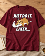 Lazy Sloth Do It Later maroon oversized graphic T-shirt