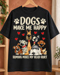 Dogs Make Me Happy Dog Lover Oversized Graphic T-Shirt