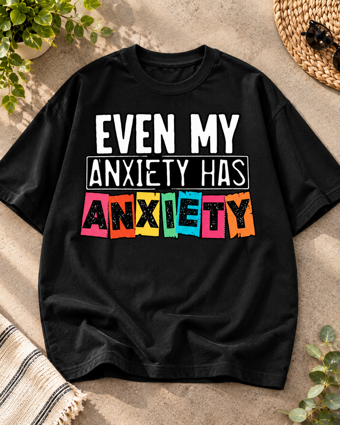 Even My Anxiety Has Anxiety black oversized T-shirt
