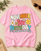 November Is My Birthday Baby Pink oversized T-shirt