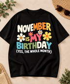 November Is My Birthday Black oversized T-shirt