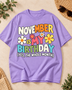 November Is My Birthday Lavender oversized T-shirt