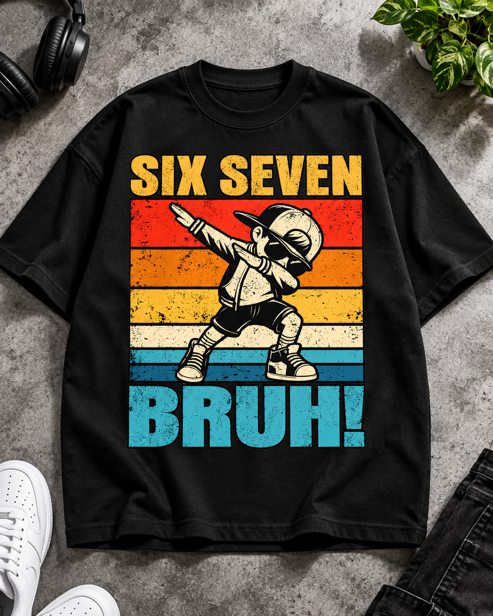 Six Seven Bruh Humor Oversized Graphic T-Shirt