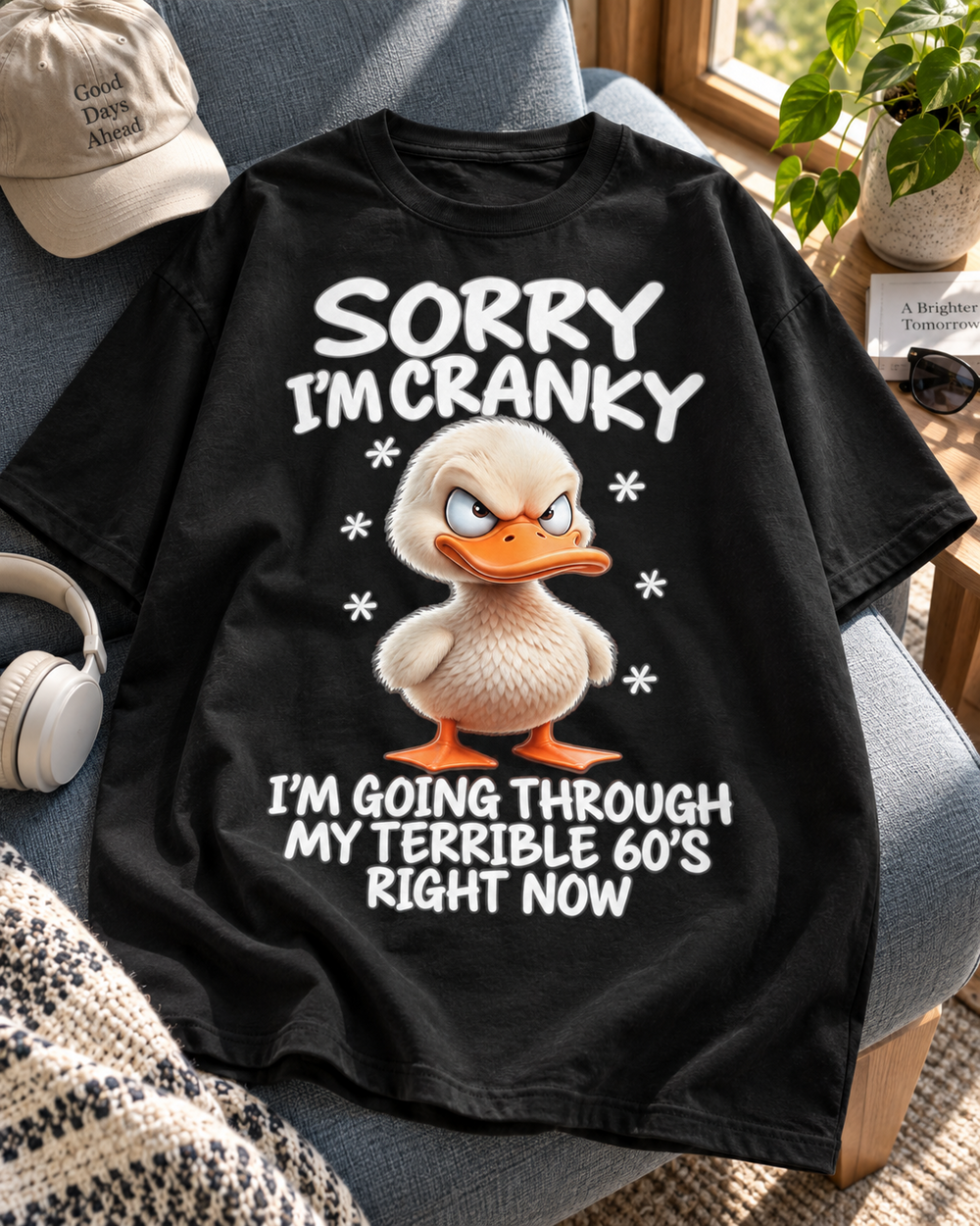 Sorry I'm Cranky Terrible 60s Duck Oversized Graphic T-Shirt
